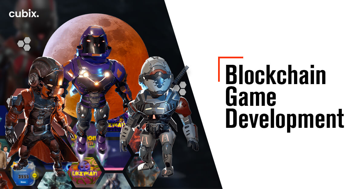 Blockchain Game Development - Paving the Path to Heightened Security and Traceability