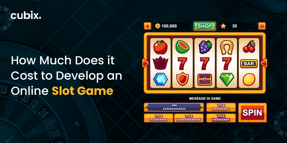 Cost of Developing an Online Slot Game