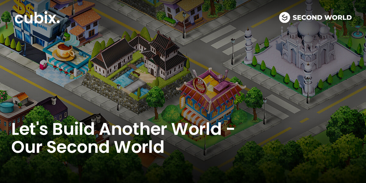 Let's Build Another World - Our Second World