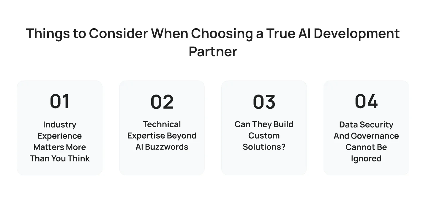 things-to-consider-when-choosing-a-true-ai-development-partner Things to Consider When Choosing a True AI Development Partner