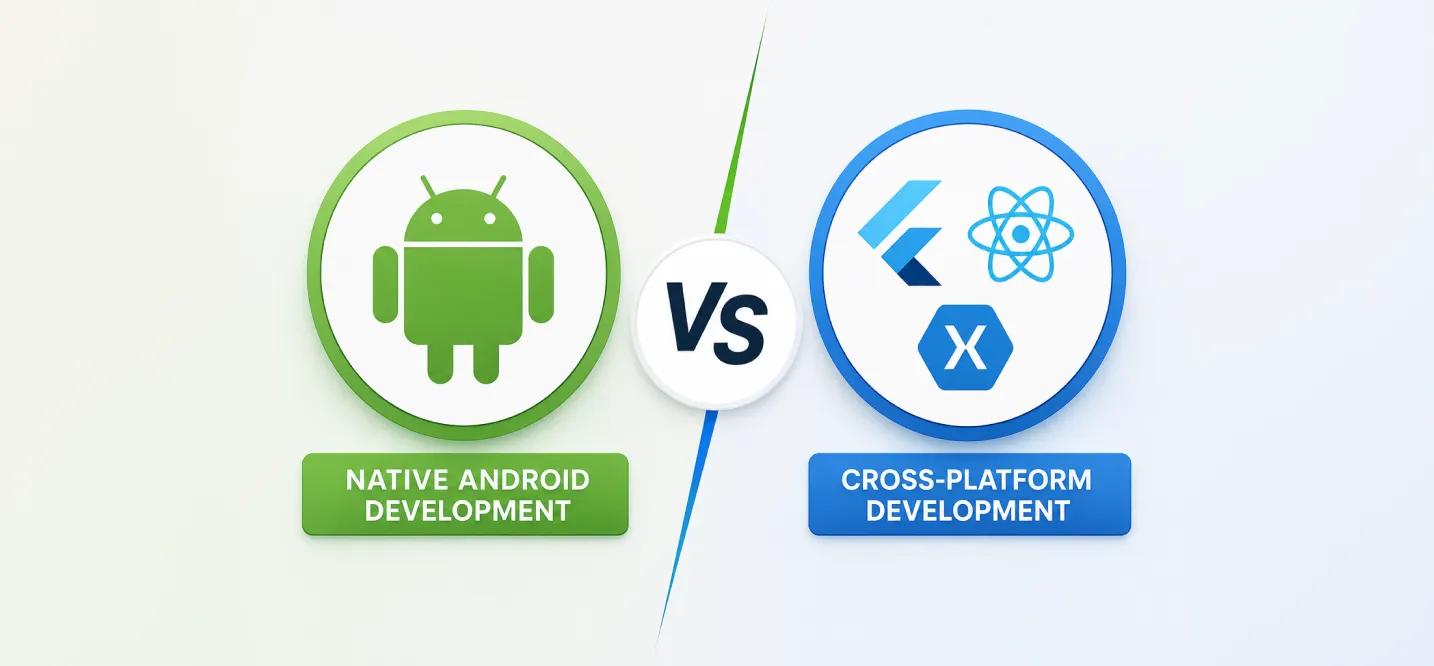 native-android-vs-cross-platform-development